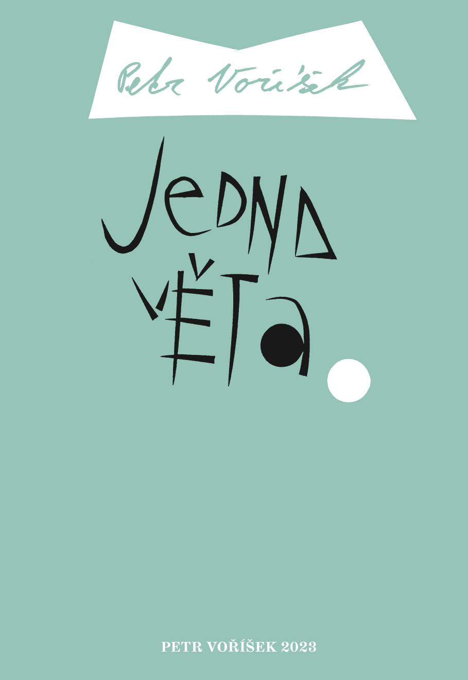 Jedna věta (Petr Voříšek)