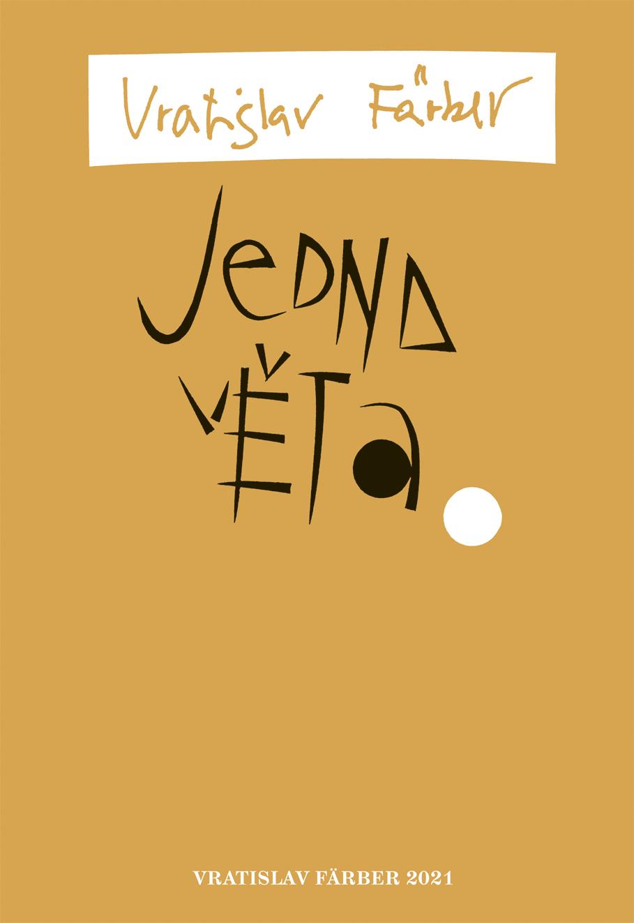 Jedna věta (Vratislav Färber)