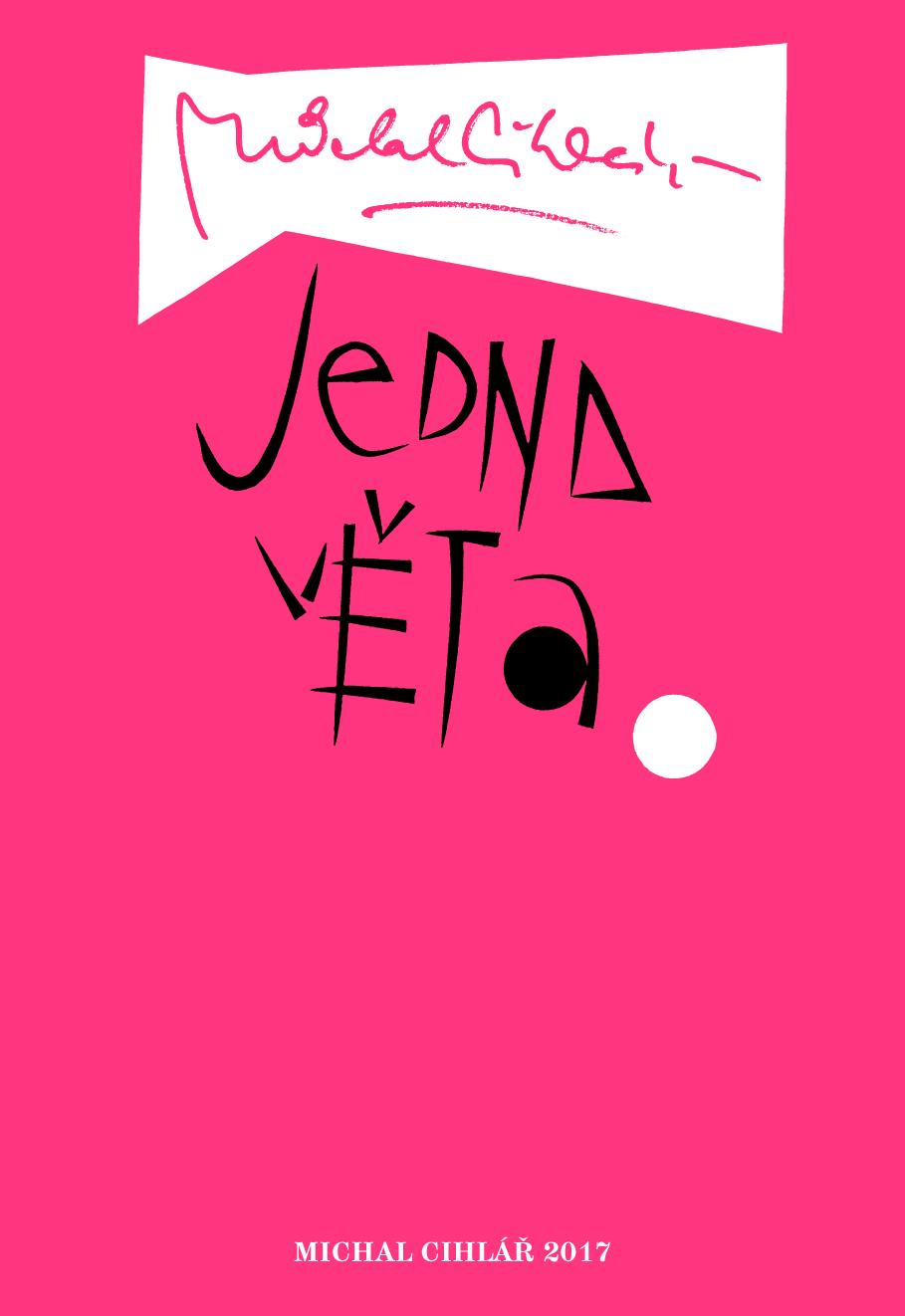 Jedna věta (Michal Cihlář)