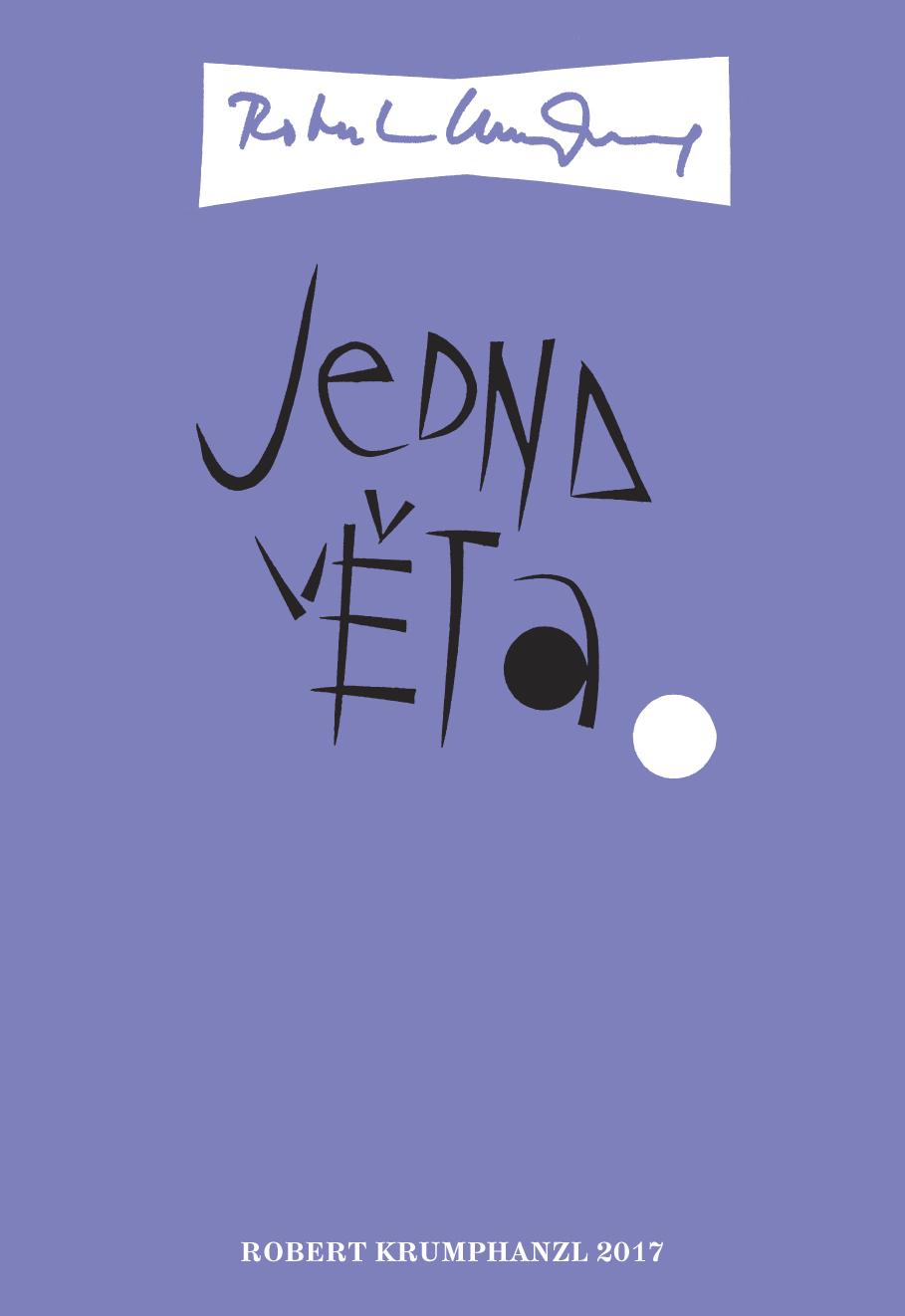 Jedna věta (Robert Krumphanzl)