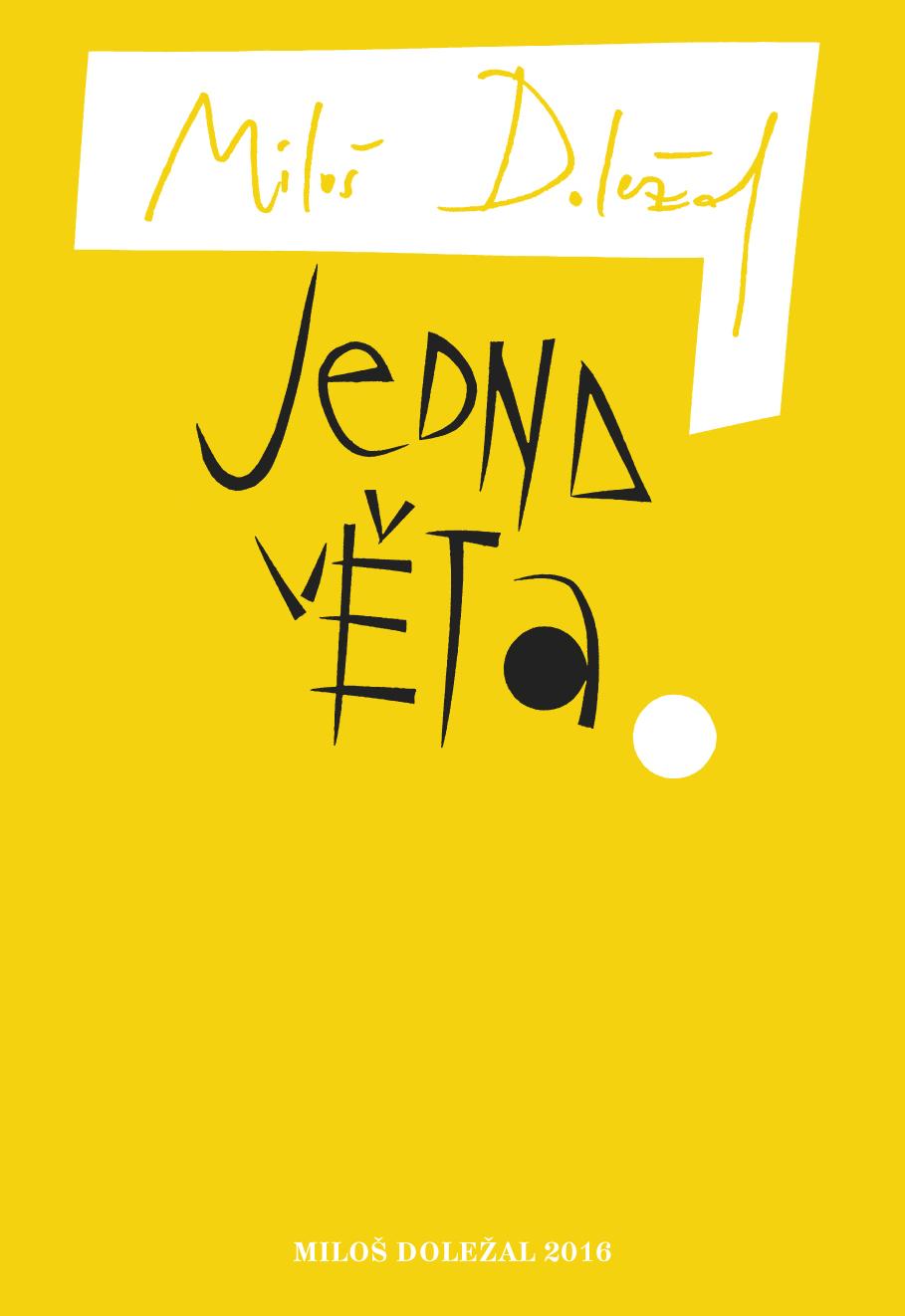 Jedna věta (Miloš Doležal)