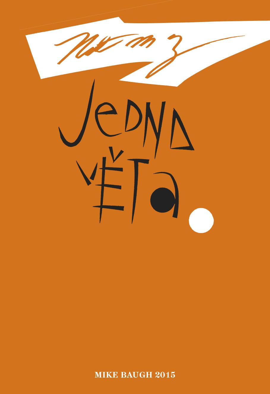 Jedna věta (Mike Baugh)
