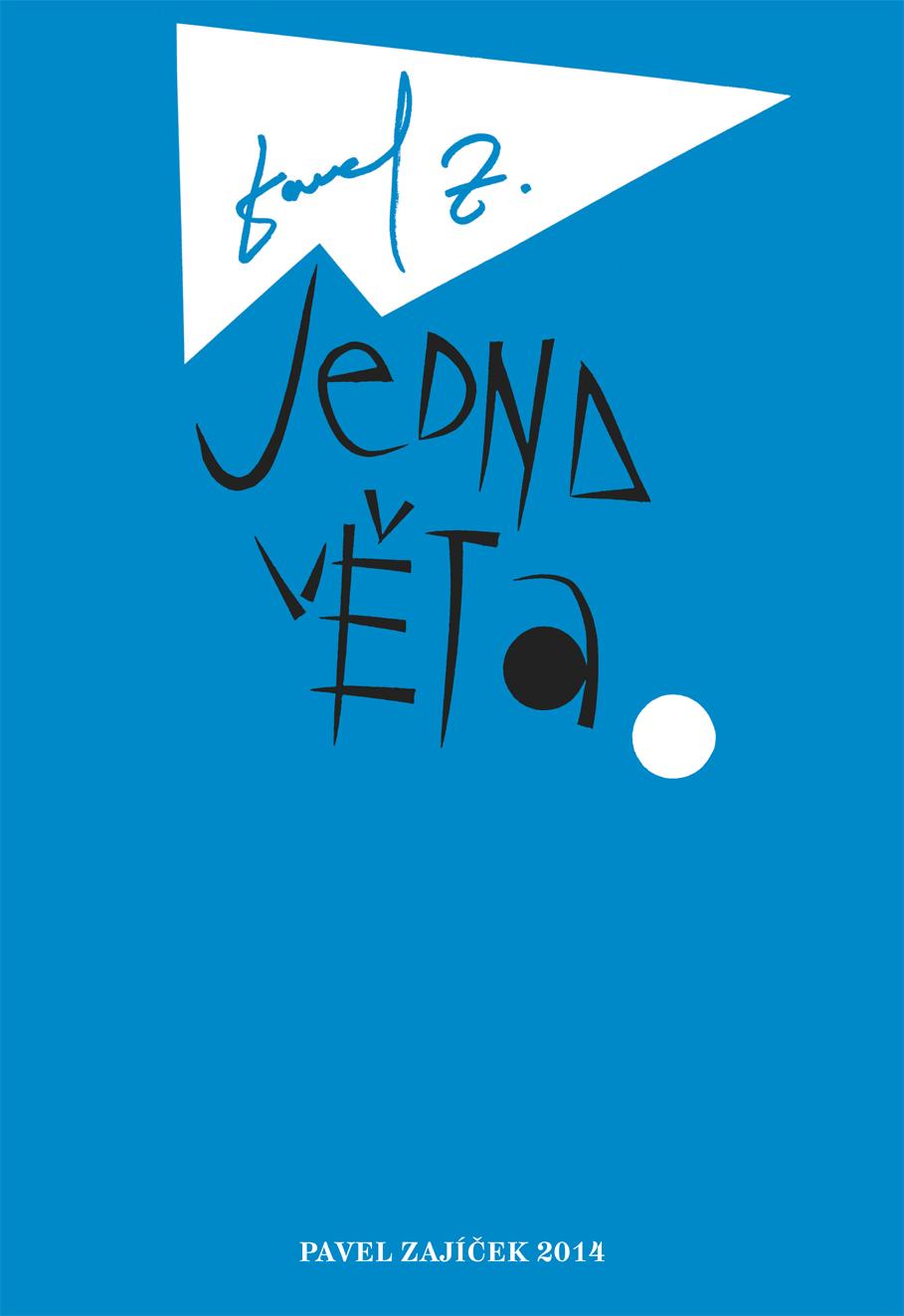 Jedna věta (Pavel Zajíček)