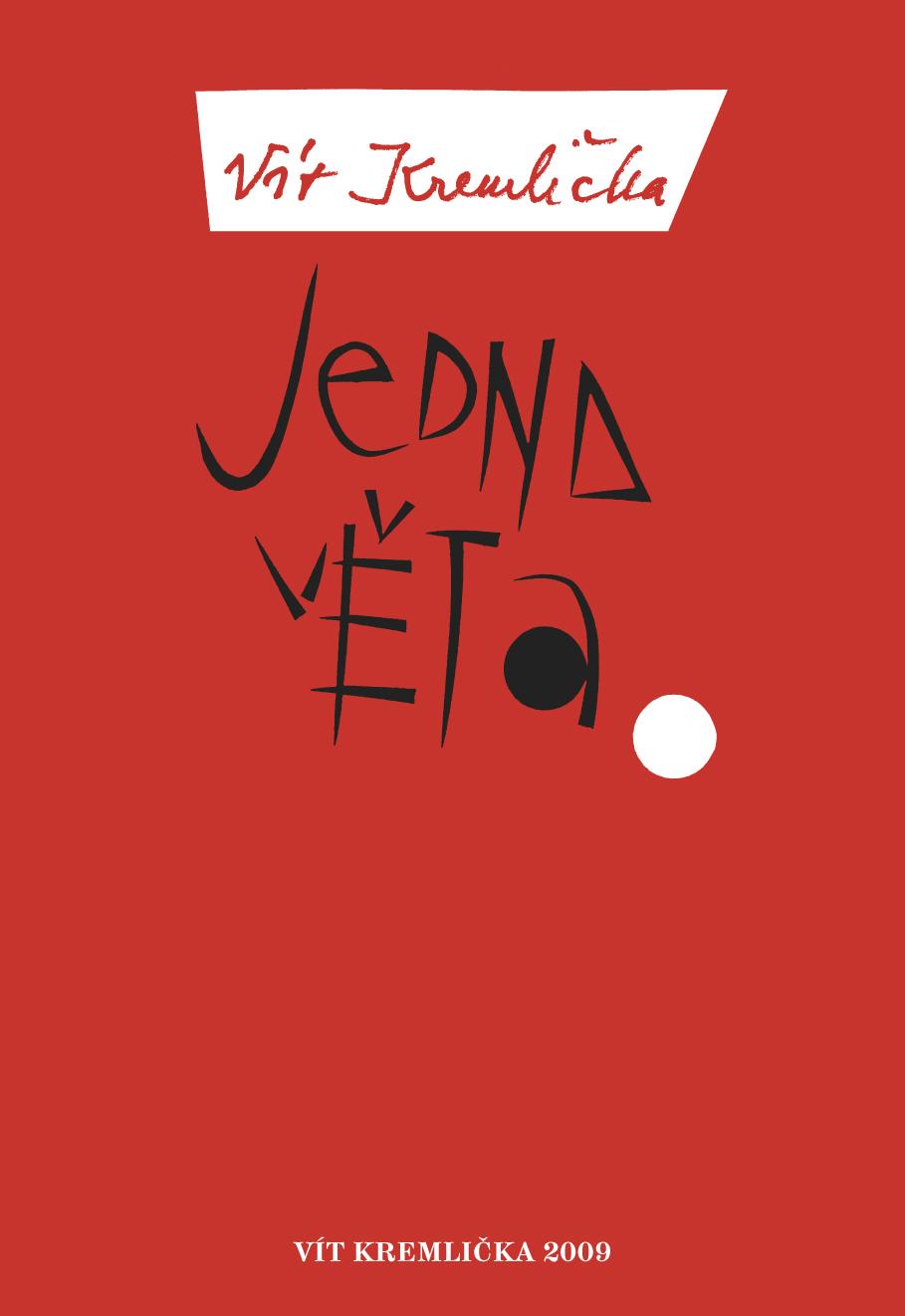 Jedna věta (Vít Kremlička)