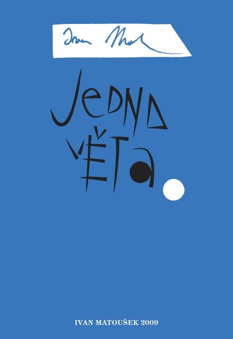Jedna věta (Ivan Matoušek)