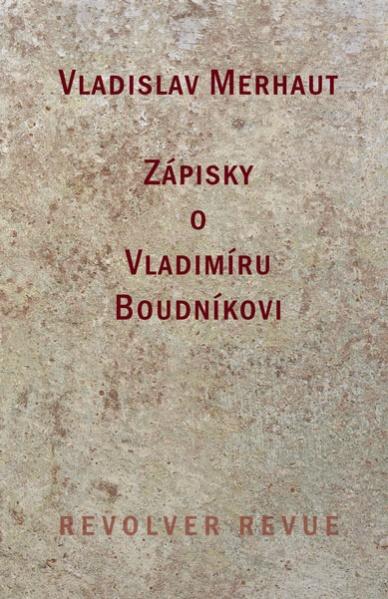 Zápisky o Vladimíru Boudníkovi